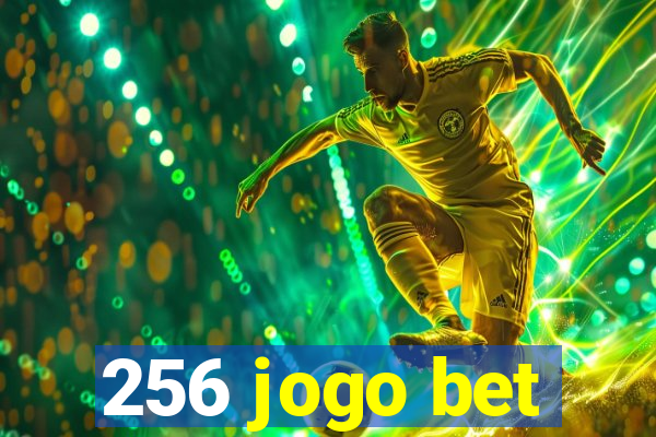 256 jogo bet